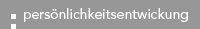 pers�nlichkeitsentwicklung